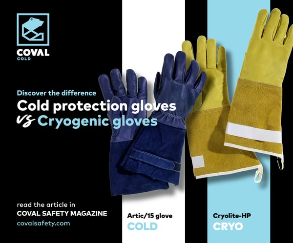 Cryogenic Gloves and Cold Weather Protection: Workplace Safety with Coval Safety